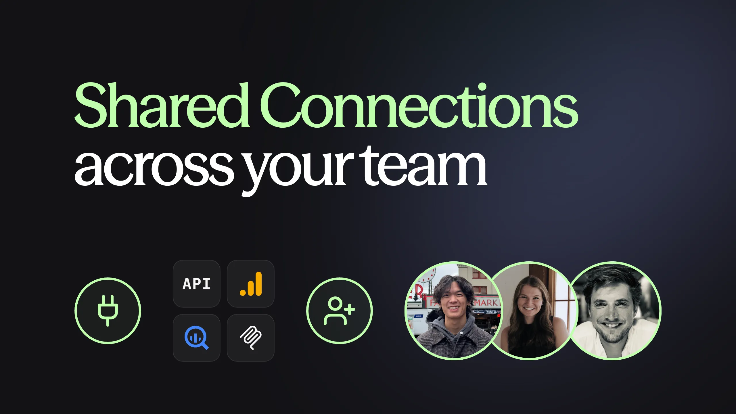 Shared connections across your team