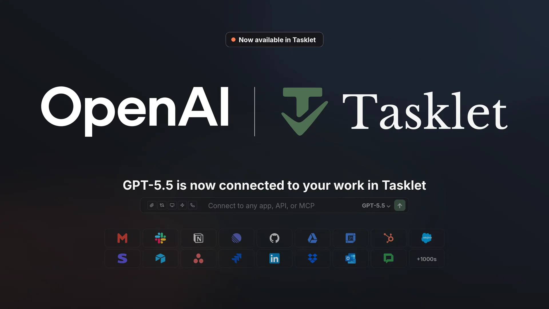 GPT-5.5 is connected to your work in Tasklet